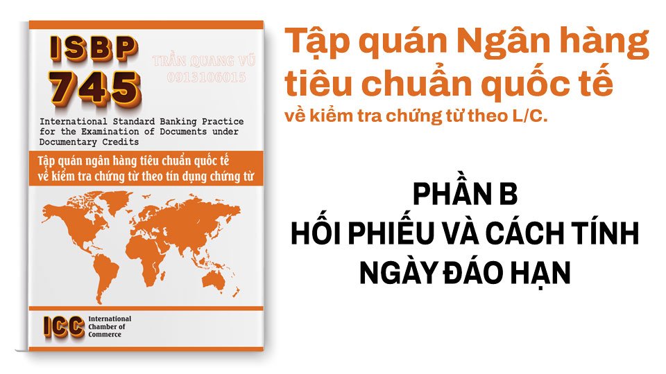 Phần B_Hối phiếu và cách tính ngày đáo hạn